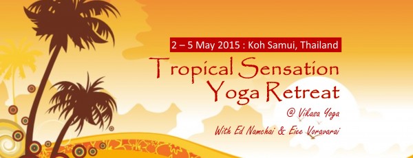Tropical Sensation Yoga Retreat