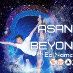Asana & Beyond with Ed Namchai