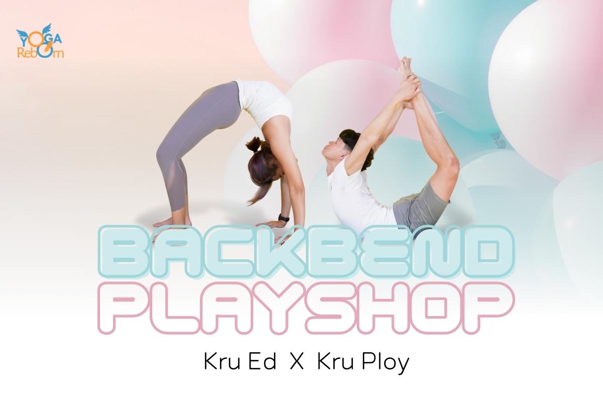 Backbend Playshop