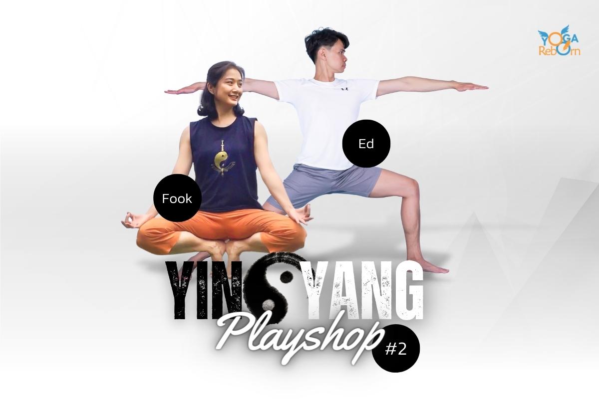 Yin Yang Playshop #2
